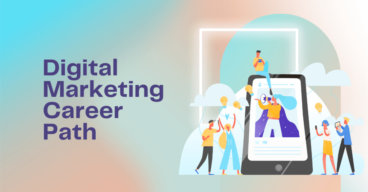 Digital Marketing Career Path